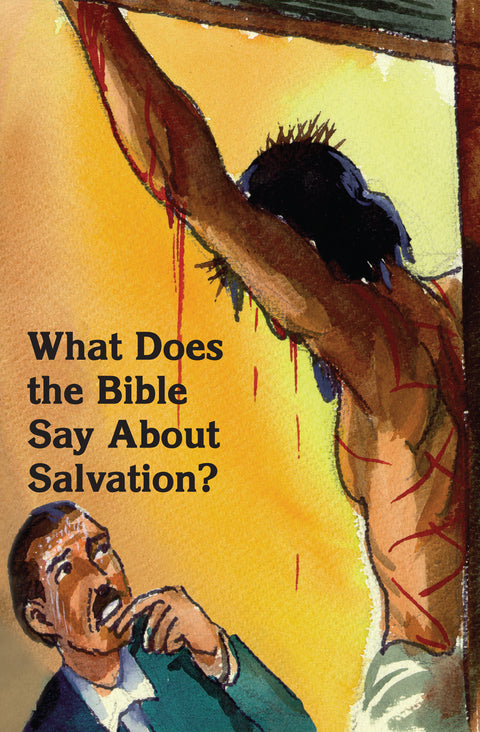 What Does the Bible Say About Salvation?