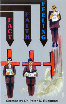 Fact, Faith, Feeling