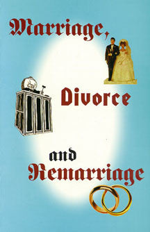 Marriage, Divorce and Remarriage