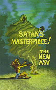 Satan's Masterpiece! The New ASV