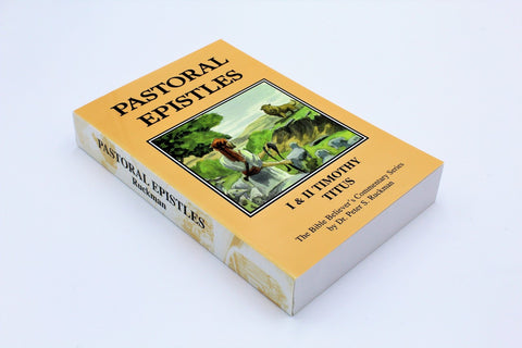 Pastoral Epistles Commentary