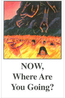 Now, Where Are You Going? - Tract