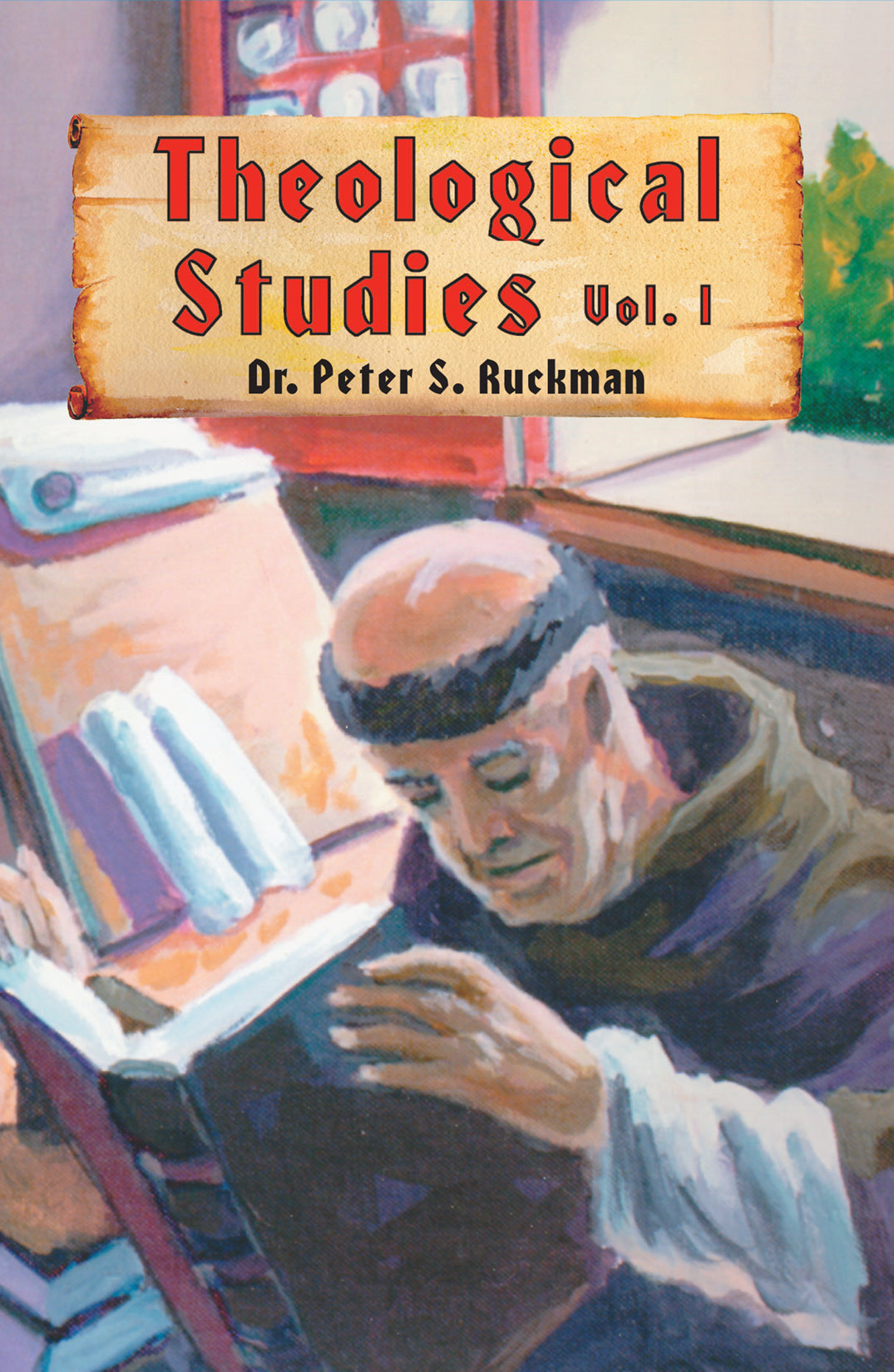 Theological Studies, Volume 1 – Bible Baptist Bookstore