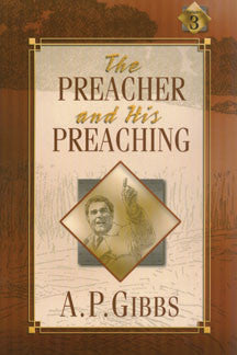 The Preacher and His Preaching