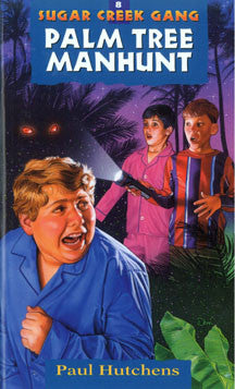The Palm Tree Manhunt - The Sugar Creek Gang 8
