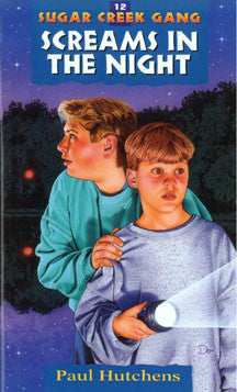 Screams in the Night - The Sugar Creek Gang 12