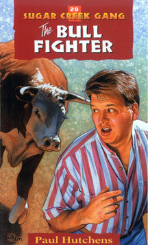 The Bull Fighter - The Sugar Creek Gang 20