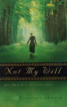 Not My Will